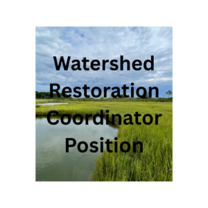 Watershed Restoration Coordinator Position